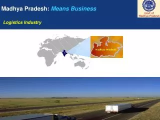 Madhya Pradesh: Means Business
