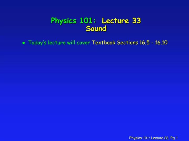 physics 101 lecture 33 sound