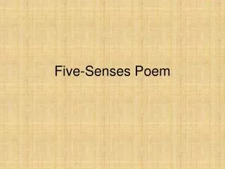 Five-Senses Poem