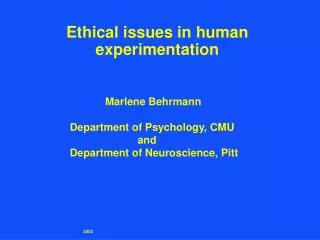 Ethical issues in human experimentation