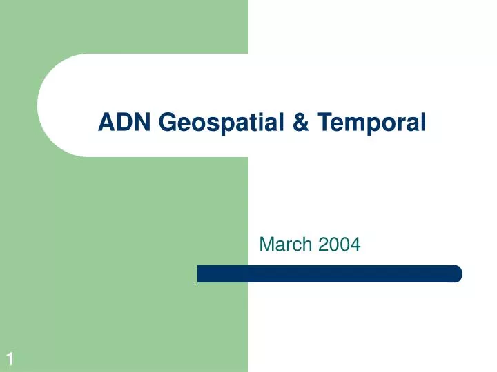 adn geospatial temporal