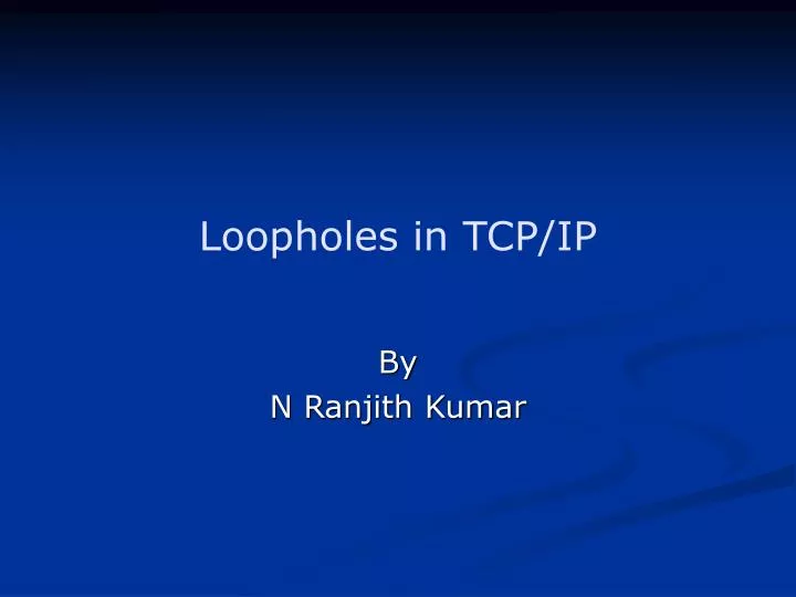 loopholes in tcp ip