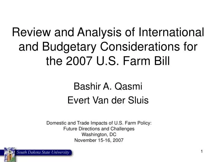 review and analysis of international and budgetary considerations for the 2007 u s farm bill