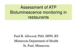 Assessment of ATP Bioluminescence monitoring in restaurants
