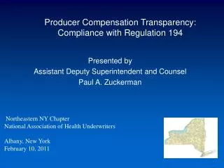 Producer Compensation Transparency: Compliance with Regulation 194