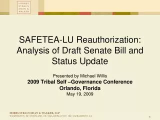 SAFETEA-LU Reauthorization: Analysis of Draft Senate Bill and Status Update