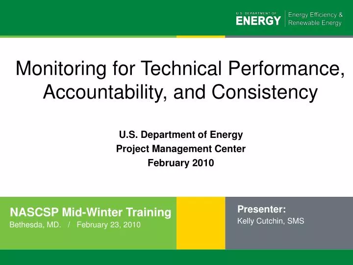 monitoring for technical performance accountability and consistency