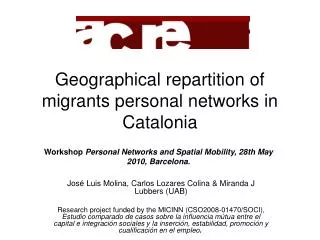 Geographical repartition of migrants personal networks in Catalonia