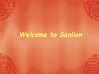 Welcome to Sanlian