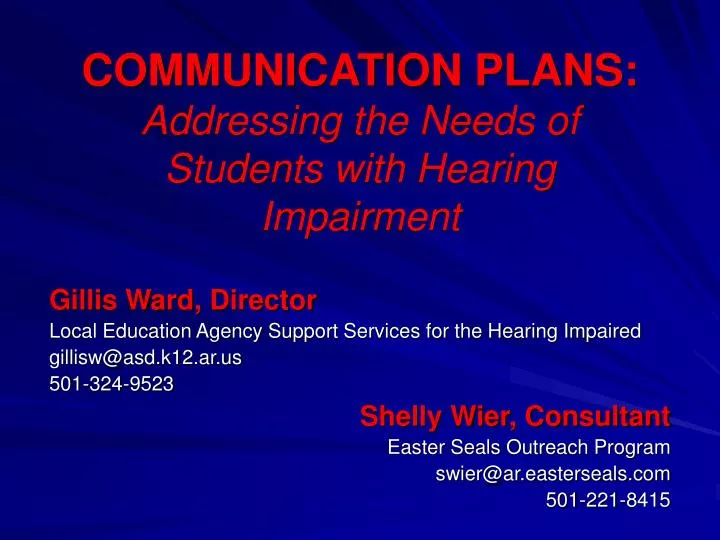 communication plans addressing the needs of students with hearing impairment
