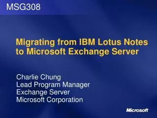 Migrating from IBM Lotus Notes to Microsoft Exchange Server