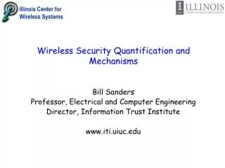 Wireless Security Quantification and Mechanisms
