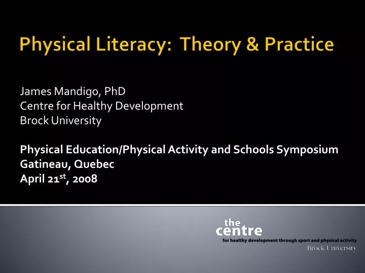 physical literacy theory practice