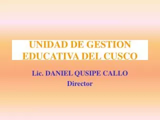 UNIDAD DE GESTION EDUCATIVA DEL CUSCO