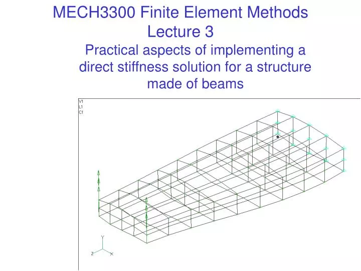 mech3300 finite element methods lecture 3