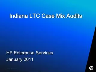 Indiana LTC Case Mix Audits