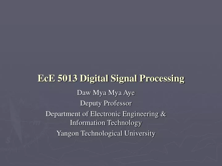 ece 5013 digital signal processing
