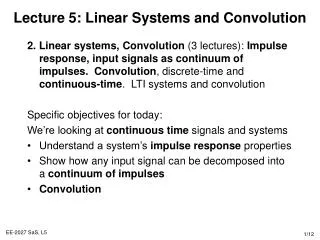 Lecture 5: Linear Systems and Convolution