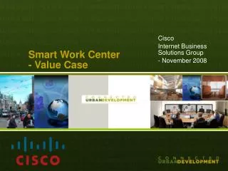 Smart Work Center - Value Case
