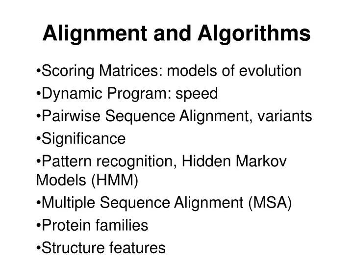 alignment and algorithms