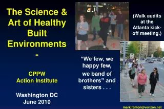 The Science &amp; Art of Healthy Built Environments - CPPW Action Institute Washington DC June 2010