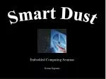 Smart Dust - slide 1