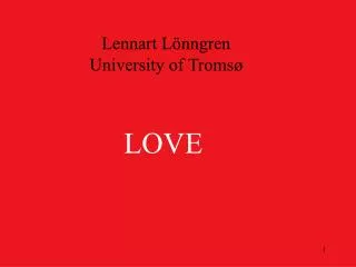 Lennart Lönngren University of Tromsø