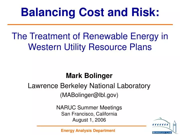 balancing cost and risk the treatment of renewable energy in western utility resource plans