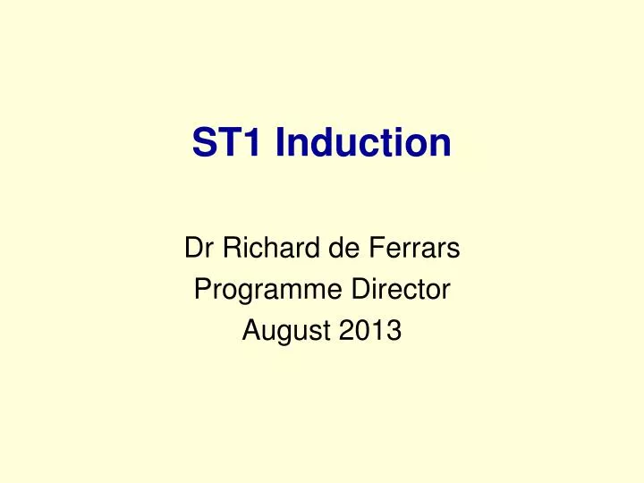 st1 induction