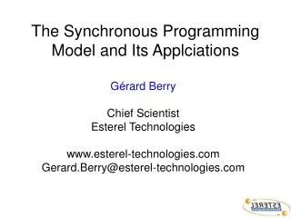 The Synchronous Programming Model and Its Applciations