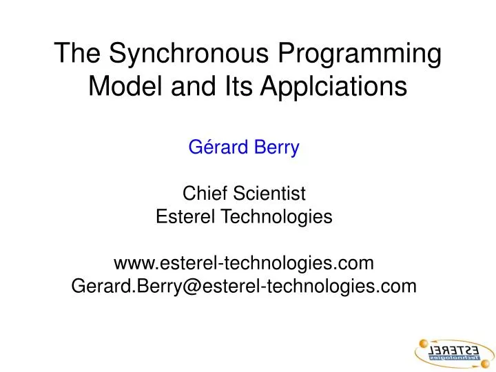 the synchronous programming model and its applciations