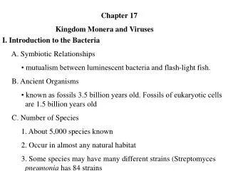Chapter 17 Kingdom Monera and Viruses