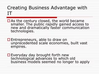 Creating Business Advantage with IT