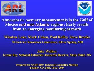 Atmospheric mercury measurements in the Gulf of Mexico and mid-Atlantic regions: Early results from an emerging monitori