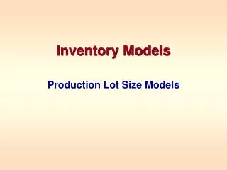 Inventory Models