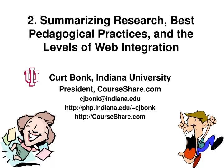 2 summarizing research best pedagogical practices and the levels of web integration