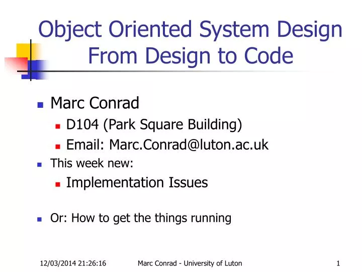 object oriented system design from design to code