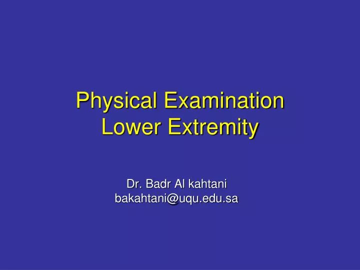 physical examination lower extremity