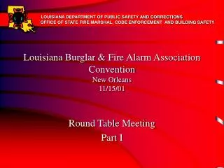 Louisiana Burglar &amp; Fire Alarm Association Convention New Orleans 11/15/01