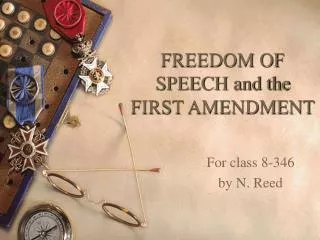 freedom of speech and the first amendment