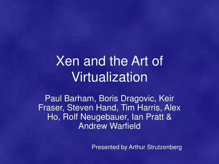 xen and the art of virtualization