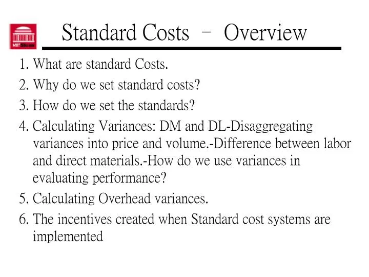 standard costs overview