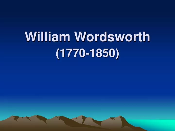 william wordsworth 1770 1850