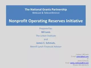 The National Grants Partnership Webcast &amp; Teleconference Nonprofit Operating Reserves Initiative
