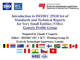 Introduction to ISO/IEC 29110 Set of Standards and Technical Reports for Very Small Entities (VSEs) Generic Profile Grou