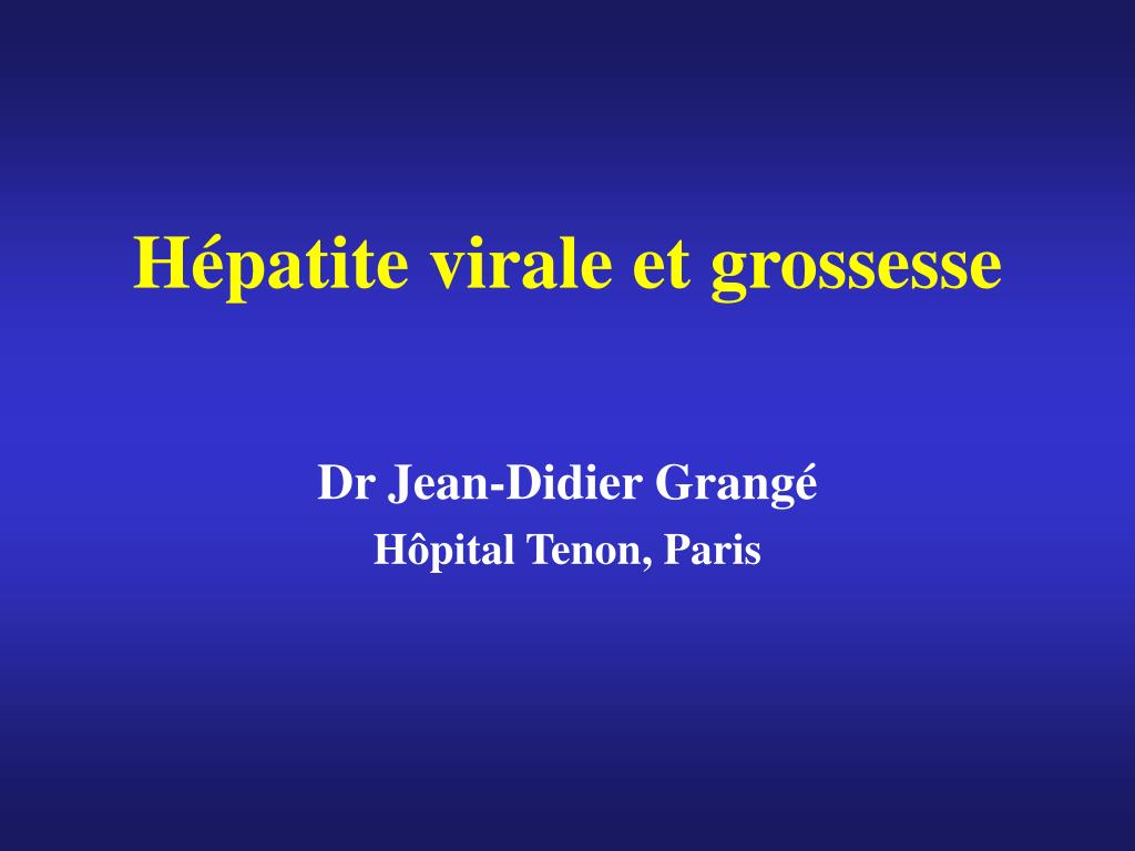 PPT - Hépatite virale et grossesse PowerPoint Presentation, free ...