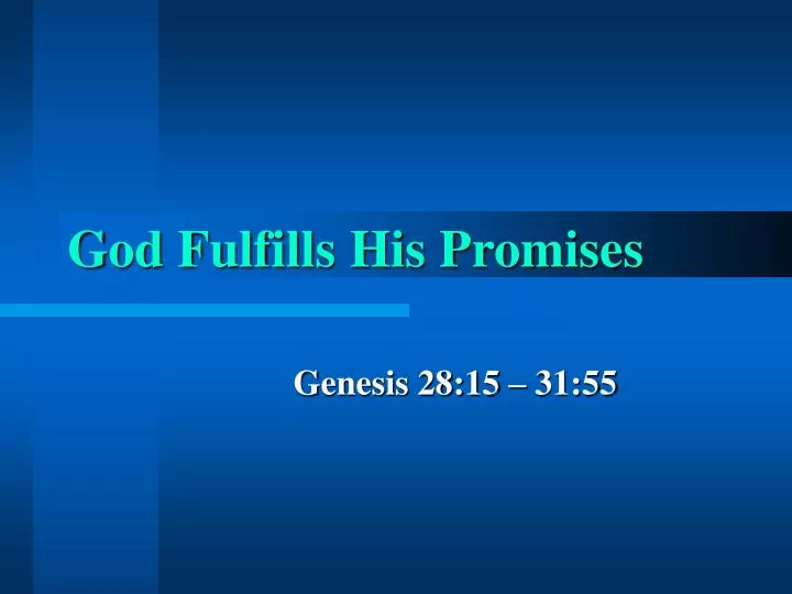 god fulfills his promises