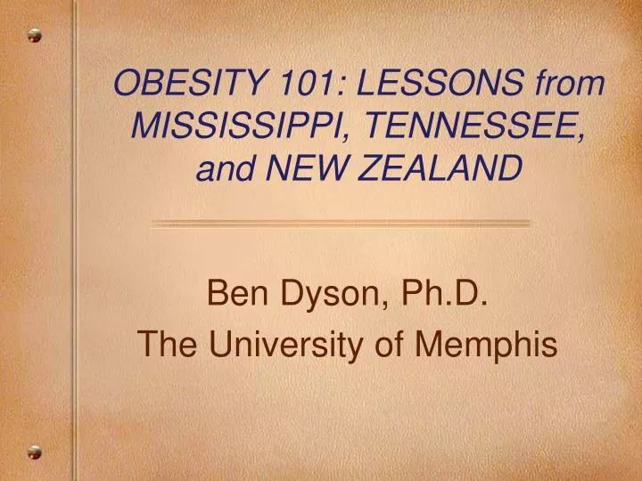 obesity 101 lessons from mississippi tennessee and new zealand