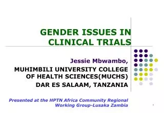 GENDER ISSUES IN CLINICAL TRIALS