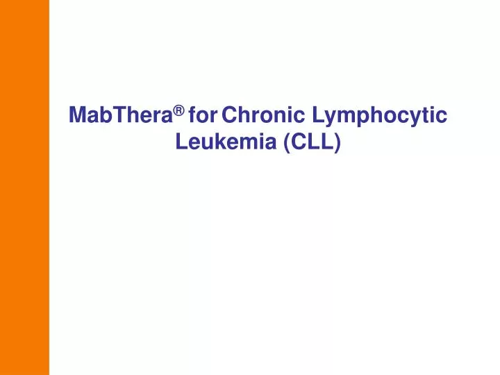 mabthera for chronic lymphocytic leukemia cll